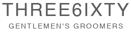 Three6ixty Gentlemen’s Groomers